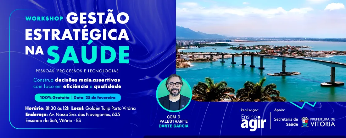 agir-promove-workshop-gratuito-sobre-gestao-estrategica-na-saude-para-capacitacao-de-profissionais-em-vitoria-es-2